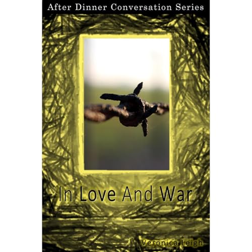 In Love And War by Veronica Leigh episode artwork