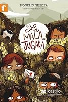 La mala jugada SN 1E MA 6074638152 Book Cover