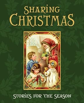 Hardcover Sharing Christmas: Stories for the Season Book