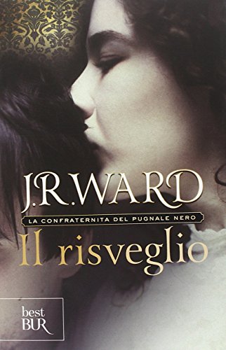Il risveglio. La confraternita del pugnale nero: 1 Il risveglio. La confraternita del pugnale nero: 1