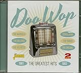 Doo-Wop - The Greatest Hits 1961-1962 [ORIGINAL RECORDINGS REMASTERED] 2CD SET