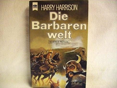 Die Barbarenwelt (Todeswelten 3)