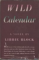 Wild Calendar B0007E7BWO Book Cover