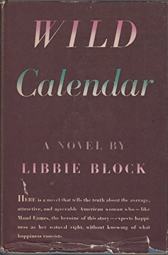 Wild calendar, B0007E7BWO Book Cover