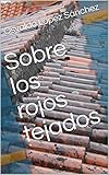 hotel tejas rojas villa gesell comentarios  Sobre los rojos tejados