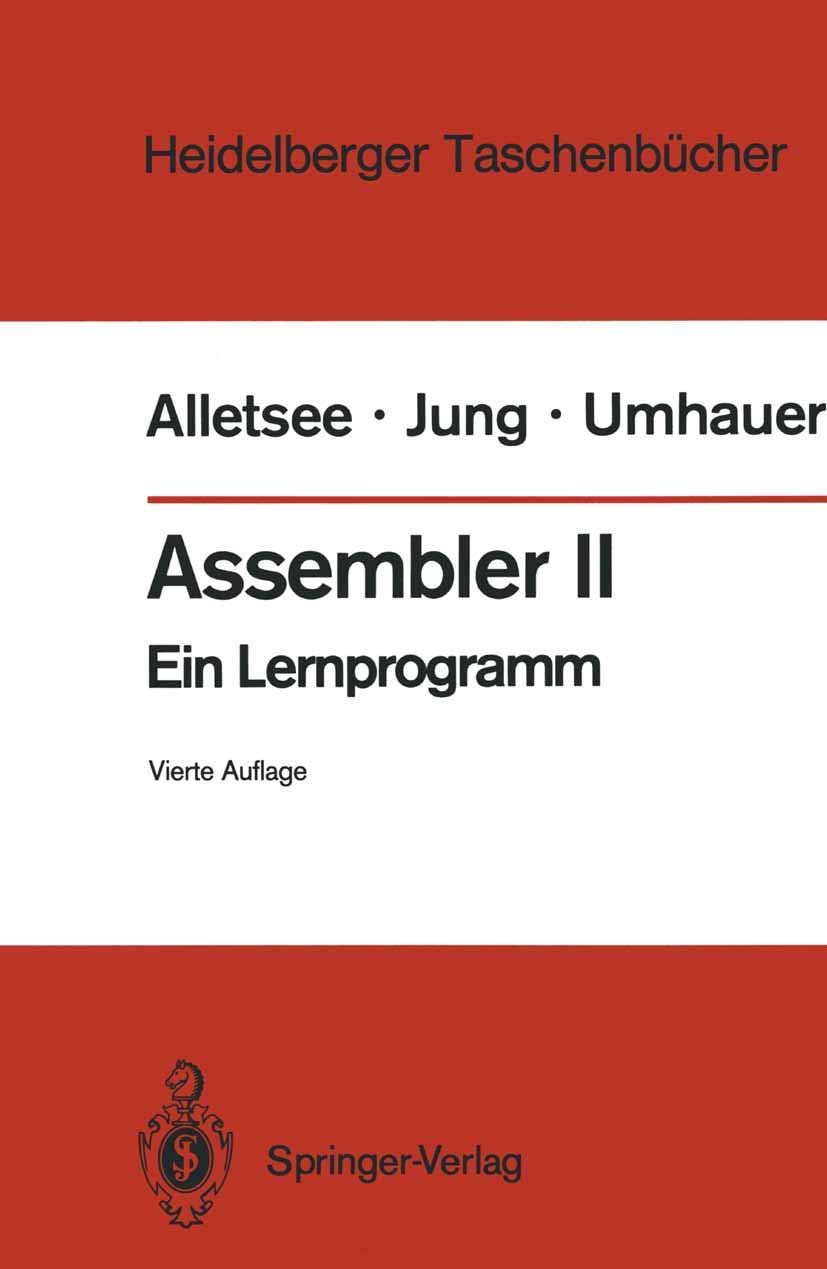 Assembler II: Ein Lernprogramm (Heidelberger Taschenbücher) (German Edition) (Heidelberger Taschenbücher, 141, Band 141)