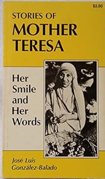 Paperback Stories of Mother Teresa: Her Smile and Her Words Book