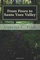 From Peora to Santa Ynez Valley 1541190742 Book Cover