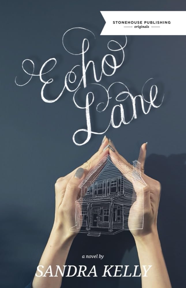 Echo Lane [Paperback] Kelly, Sandra