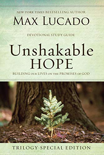 Unshakable Hope: Building Our Lives on the Promises of God (English Edition)