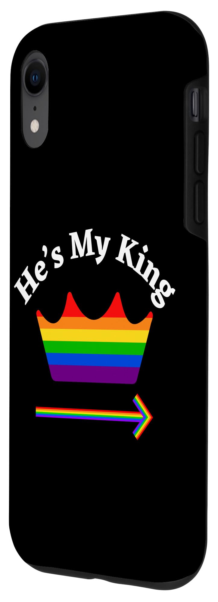 iPhone XR LGBTQ Inspirational Love Gay Pride Men Rainbow He's My King Case - Image 2