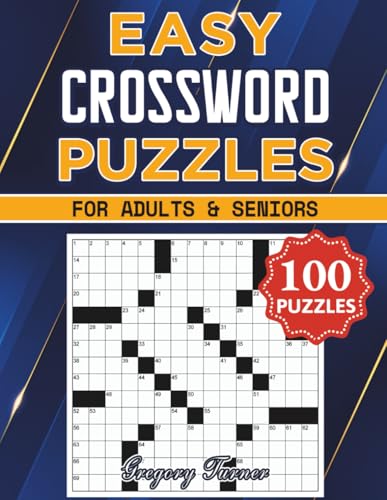 Image of Easy Crossword Puzzle Book For Adults and Seniors - 100 Puzzles: Easy on the Eyes and Mind-Stimulating Challenges for Mental Relaxation and Eye Comfort