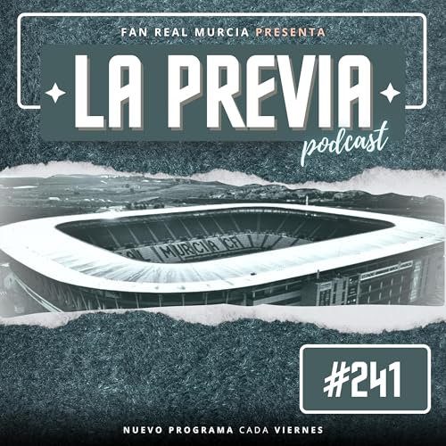 『FRM Podcast 241 | Previa del Atlético Madrileño - Real Murcia』のカバーアート