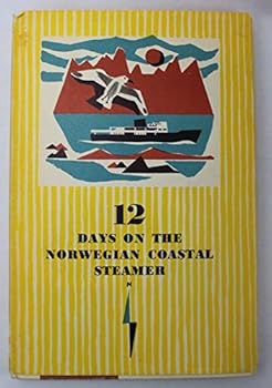 Hardcover 12 Days on the Norwegian Coastal Steamer [Italian] Book