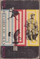 The record of mankind B0007F1FV6 Book Cover