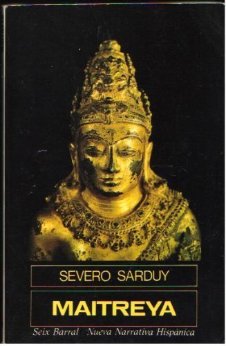 Maitreya (Nueva narrativa hispa´nica) (Spanish ... [Spanish] 8432213780 Book Cover