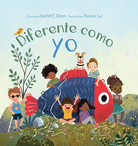 Diferente como yo (Our Daily Bread for Kids Presents) (Spanish Edition)