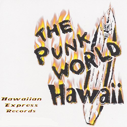 Amazon.com: The Punk World: Hawaii : Various artists: Digital Music