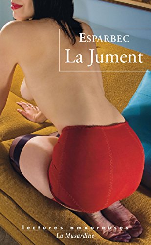 La Jument (French Edition)