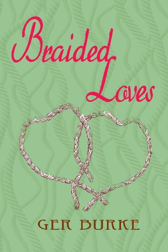 Braided Loves