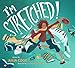 I'm Stretched: A Picture Book About Using Mindfulness to Manage Stress