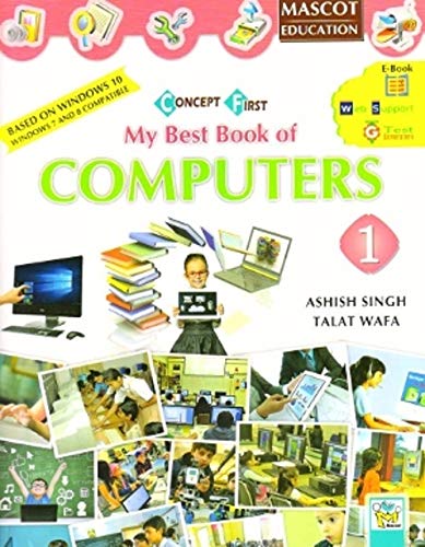 Amazon.in: Buy Concept First My Best Book of Computers Class 1 Book ...