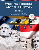 Writing Through Modern History Level 1 Manuscript 1642810150 Book Cover