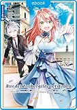 Aus der Zaubergilde verstoßen - Mein Neuanfang als königliche Hofmagierin 05