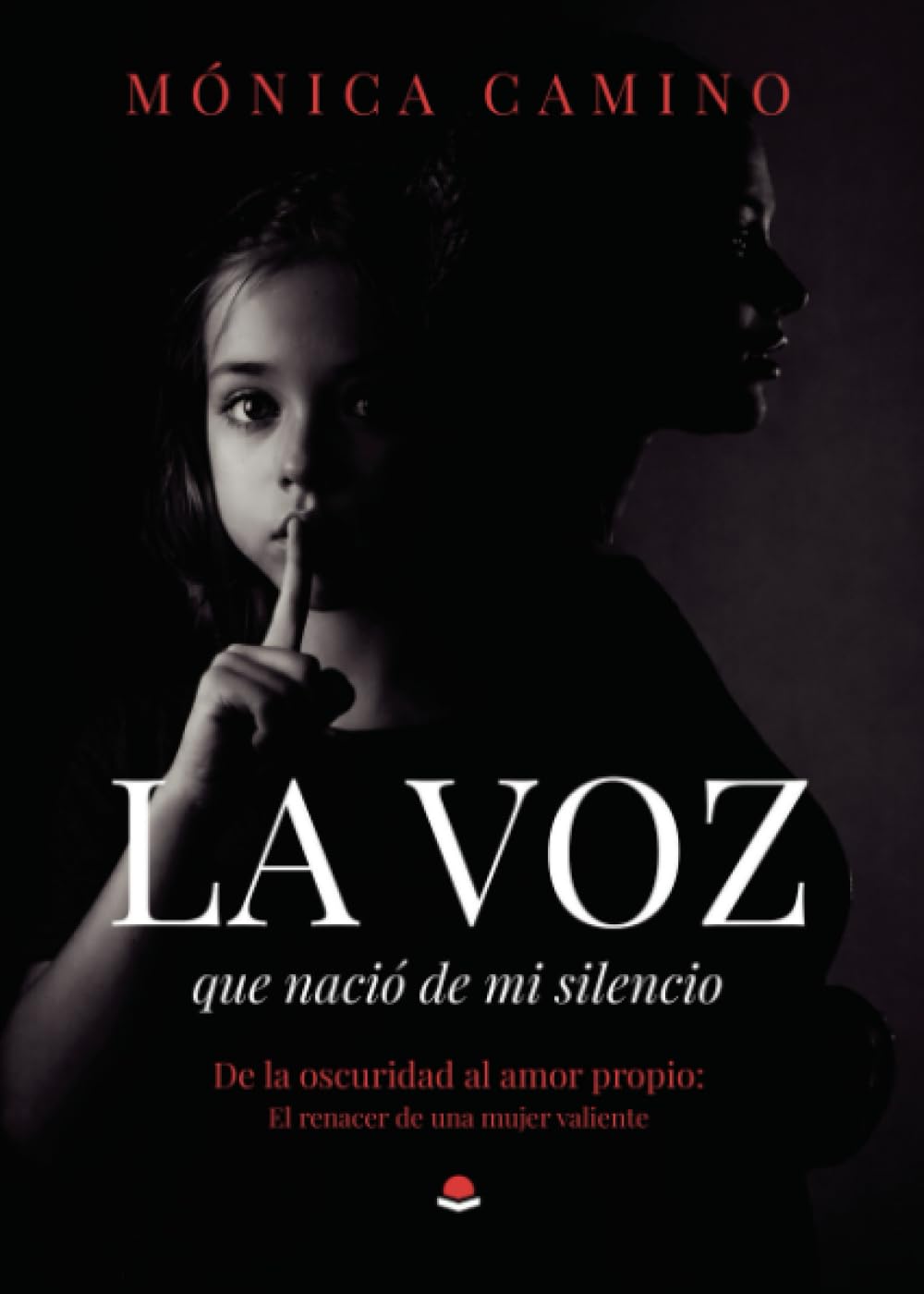 La Voz Que Nació De Mi Silencio