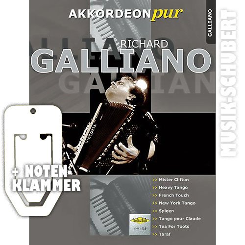 RICHARD GALLIANO für Akkordeon solo inkl. praktischer Notenklammer - 8 Hits des berühmten Akkordeon-Virtuosen in einem Band (Akkordeon pur) (broschiert) von Hans Günther Kölz (Noten/Sheetmusic)