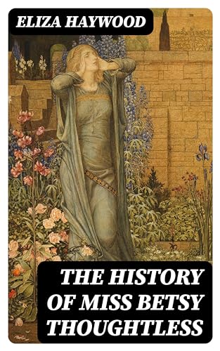 Amazon.com: Eliza Fowler Haywood: books, biography, latest