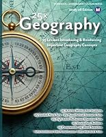 25x: Geography - 25 Lessons Introducing and Reinforcing Important Geography Topics: 25 Articles, 25 Guided Note Sets, 25 Reflection Question Sets, 25 ... and 25 Word Searches (25x Social Studies) B0DD36CM3M Book Cover