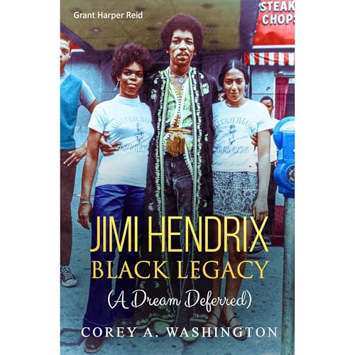 Jimi Hendrix - Black Legacy (Authored by Corey Washington) episode artwork