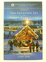 Christmas Miracles of Marble Cove, Two Books In One, Volume Two: The Sounding Joy and Love's Pure Light B071JLDK79 Book Cover