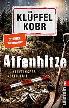 Affenhitze: Kluftingers neuer Fall - Book #12 of the Kommissar Kluftinger