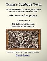 Rubenstein's the Cultural Landscape 10th Edition+ Student Workbook: Relevant Daily Assignments Tailor Made for the Rubenstein Text 1514347768 Book Cover