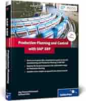 Production Planning and Control with SAP ERP : Dickersbach