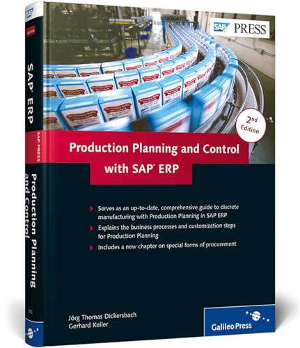 Production Planning and Control with SAP ERP (2nd Edition)