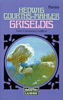 Griseldis 3404005953 Book Cover