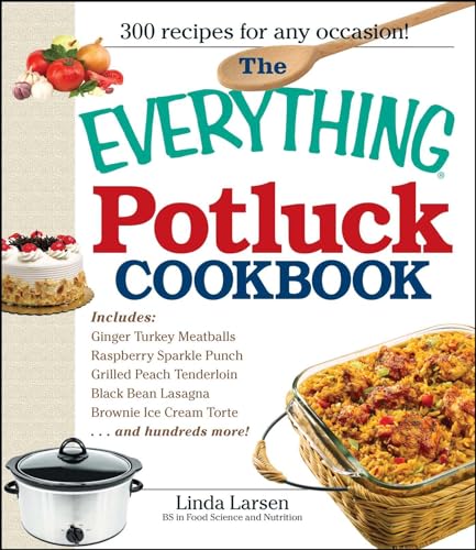 The Everything Potluck Cookbook (Everything® Series)