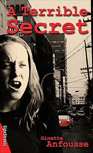 A Terrible Secret By Ginette Anfousse