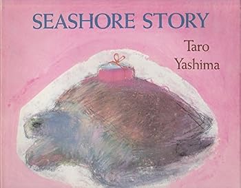 Hardcover Seashore Story by Taro Yashima (1967-09-28) Book