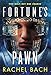 Fortune's Pawn (Paradox Book 1)