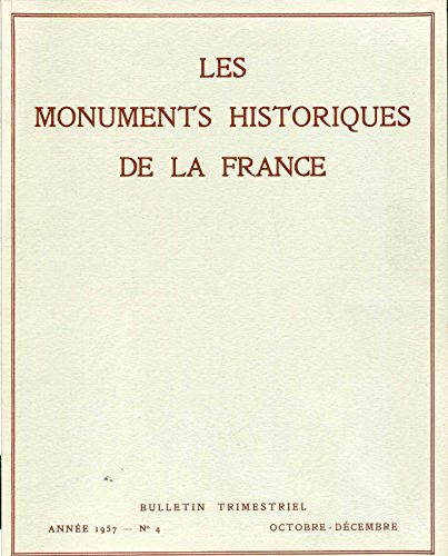 Les Monuments historiques de la France - 1957 - n°4 : Structures de monuments anciens et leur consolidation - La salle du Trésor de la cathédrale de Châlons sur Marne - Découverte de peintures murales à Ham en Artois (Pas de Calais) - Restauration du dôme de Saint Quiriace de Provins - Exposition d'art sacré bourguignon Les Monuments historiques de la France - 1957 - n°4 : Structures de monuments anciens et leur consolidation - La salle du Trésor de la cathédrale de Châlons sur Marne - Découverte de peintures murales à Ham en Artois (Pas de Calais) - Restauration du dôme de Saint Quiriace de Provins - Exposition d'art sacré bourguignon