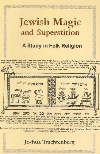 Jewish Magic and Superstition: A Study in Folk ... 9657287049 Book Cover