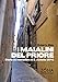 I Maialini Del Priore. Storia Del Monastero Di S. Antonio Di Prè - 3