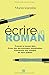 Ecrire un roman: Comment devenir Ã©crivain, Ã©crire un livre et le faire publier (French Edition)