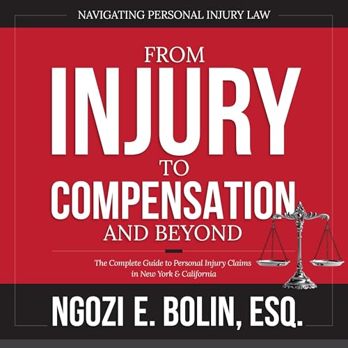 From Injury to Compensation - And Beyond [Written by Ngozi E Bolin Esq] episode artwork