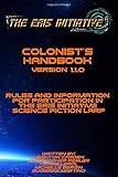 The Eris Initiative - Colonist's Handbook