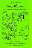 Easy Blowin': Das Liederbuch für Mundharmonika - Chris Kramer